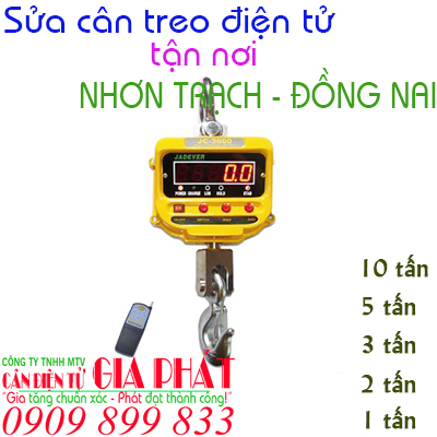 Sửa cân treo điện tử ở tại Nhơn Trạch Đồng Nai 1 2 3 5 10 15 20 tấn