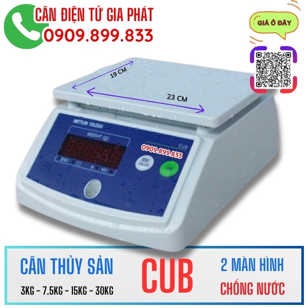 Cân thủy sản Mettler Toledo CUB 3kg 7.5kg 15kg 30kg chống nước tốt