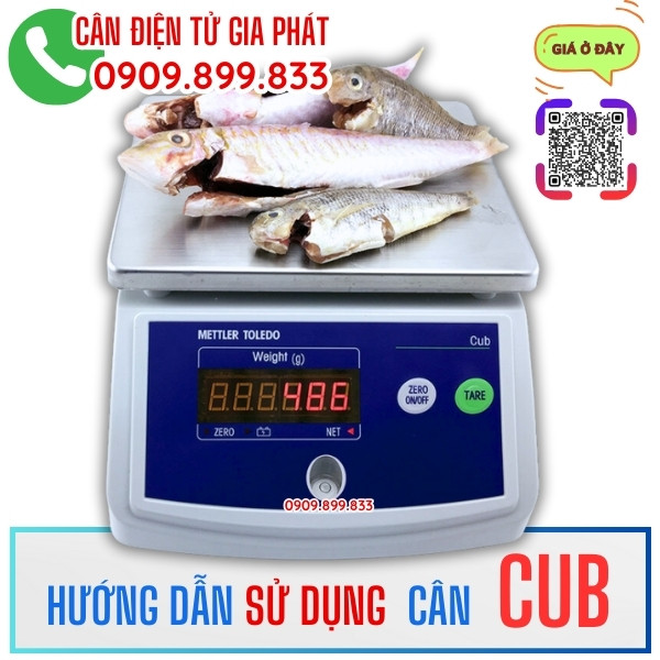 Hướng dẫn sử dụng cân điện tử CUB 3kg 7.5kg 15kg 30kg