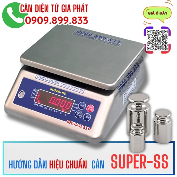 Hướng dẫn hiệu chuẩn cân điện tử Super-SS 3kg 6kg 15kg 30kg