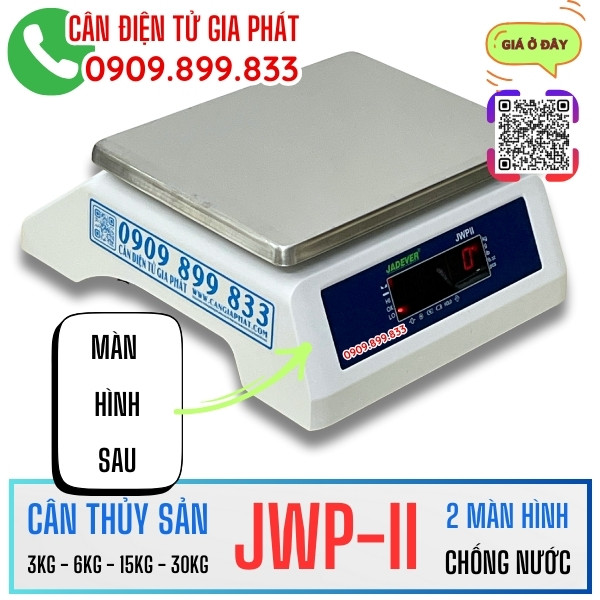 Cân chống nước JWP-II 3kg 6kg 15kg 30kg 2 màn hình trước sau