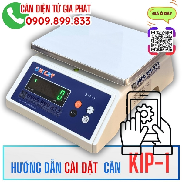 Hướng dẫn cài đặt cân điện tử KIP-1 3kg 6kg 15kg 30kg