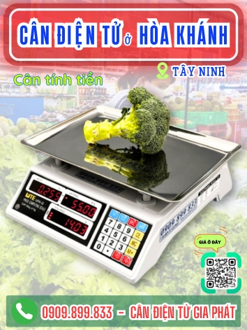 C&acirc;n điện tử ở H&ograve;a Kh&aacute;nh T&acirc;y Ninh - C&acirc;n Gia Ph&aacute;t