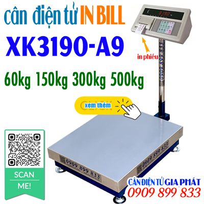 Cân điện tử XK3190 A9 in bill 60kg 100kg 150kg 200kg 300kg 500kg