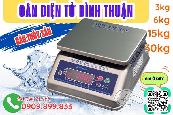 Cân điện tử Bình Thuận - cân điện tử chống nước 3kg 6kg 15kg 30kg