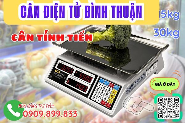 Cân điện tử Bình Thuận - cân tính tiền siêu thị 15kg 30kg