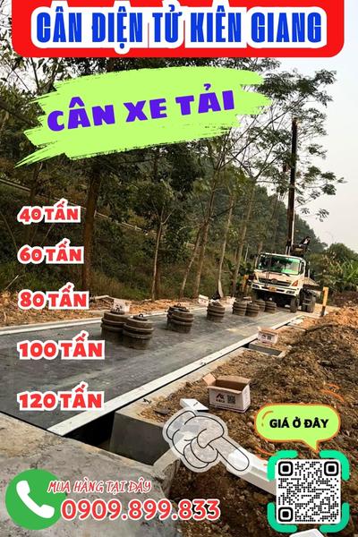 Cân điện tử Kiên Giang - trạm cân xe tải 40 tấn 60 tấn 80 tấn 100 tấn 120 tấn