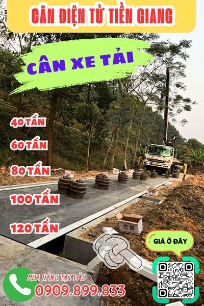 Cân điện tử Tiền Giang - trạm cân xe tải 40 tấn 60 tấn 80 tấn 100 tấn 120 tấn