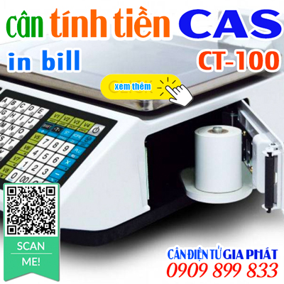 Cân điện tử tính tiền in bill in hóa đơn Cas CT100 15kg 30kg
