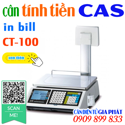 Cân điện tử Cas CT100 B P 15kg 30kg in bill in hóa đơn