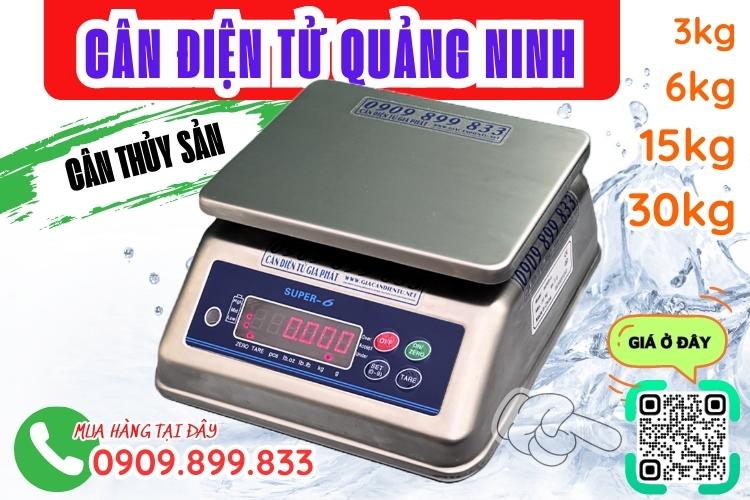 Cân điện tử Quảng Ninh - cân điện tử chống nước 3kg 6kg 15kg 30kg