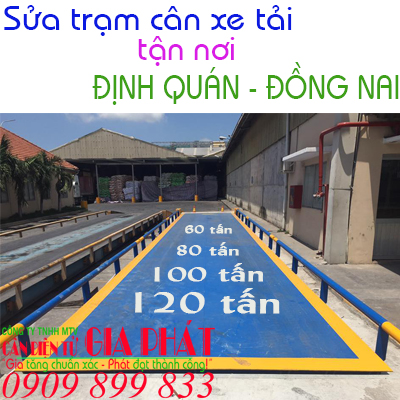 Sửa trạm cân xe tải ô tô ở tại Định Quán Đồng Nai 40 60 80 100 120 tấn