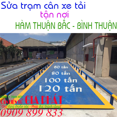 Sửa trạm cân xe tải ô tô ở tại Hàm Thuận Bắc Bình Thuận 40 60 80 100 120 tấn