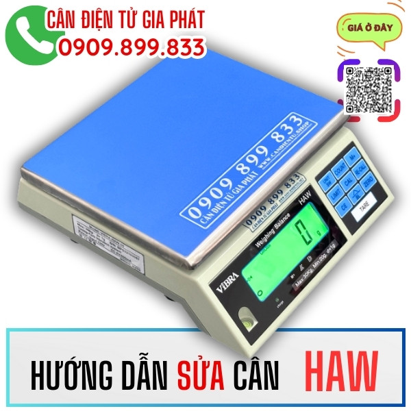 Hướng dẫn sửa cân điện tử HAW 3kg 6kg 15kg 30kg
