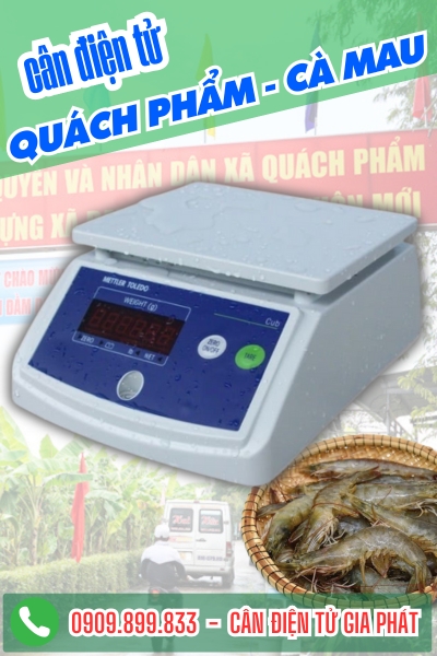 Cân điện tử ở Quách Phẩm Cà Mau - Cân Gia Phát