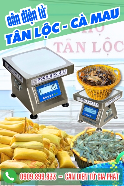 Cân điện tử ở xã Tân Lộc Cà Mau - Cân Gia Phát