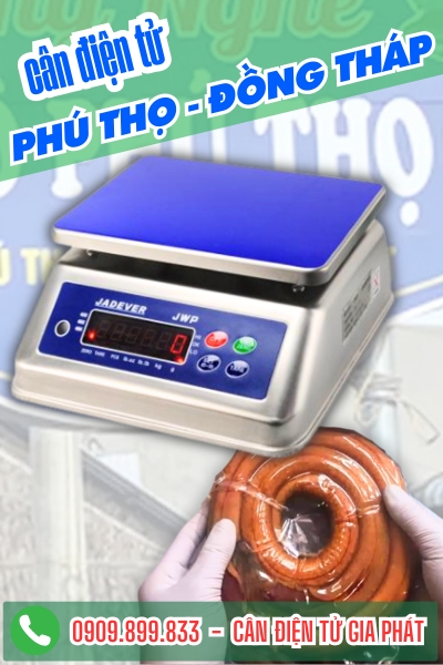 Cân điện tử ở Phú Thọ Đồng Tháp - Cân Gia Phát
