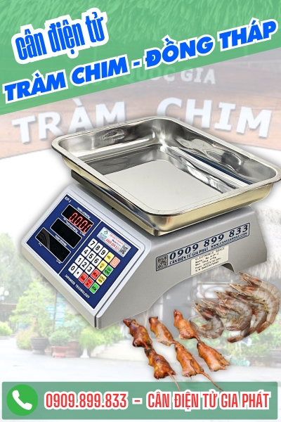 Cân điện tử ở Tràm Chim Đồng Tháp - Cân Gia Phát