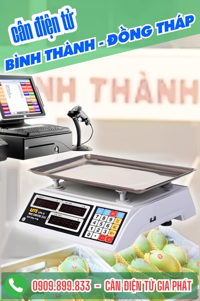 Cân điện tử ở Bình Thành Đồng Tháp - Cân Gia Phát