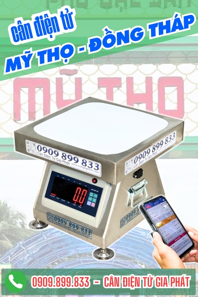 C&acirc;n điện tử ở Mỹ Thọ Đồng Th&aacute;p - C&acirc;n Gia Ph&aacute;t