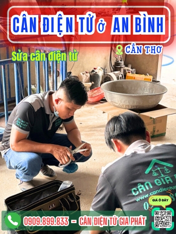 Cân điện tử ở An Bình Cần Thơ - Cân Gia Phát