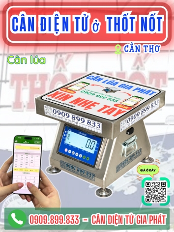 Cân điện tử ở Thốt Nốt Cần Thơ - Cân Gia Phát