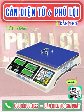 C&acirc;n điện tử ở Ph&uacute; Lợi Cần Thơ - C&acirc;n Gia Ph&aacute;t