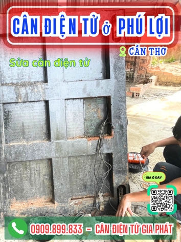 Cân điện tử ở Phú Lợi Cần Thơ - Cân Gia Phát