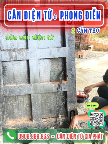 C&acirc;n điện tử ở Phong Điền Cần Thơ - C&acirc;n Gia Ph&aacute;t