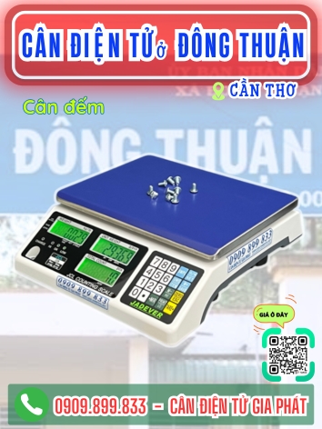 Cân điện tử ở Đông Thuận Cần Thơ - Cân Gia Phát