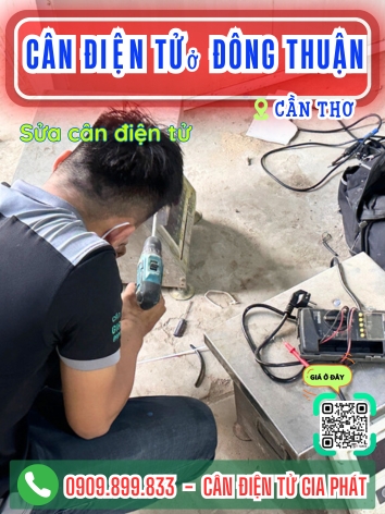 Cân điện tử ở Đông Thuận Cần Thơ - Cân Gia Phát