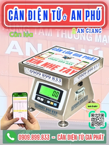 C&acirc;n điện tử ở An Ph&uacute; An Giang - C&acirc;n Gia Ph&aacute;t