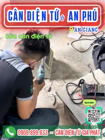 Cân điện tử ở An Phú An Giang - Cân Gia Phát