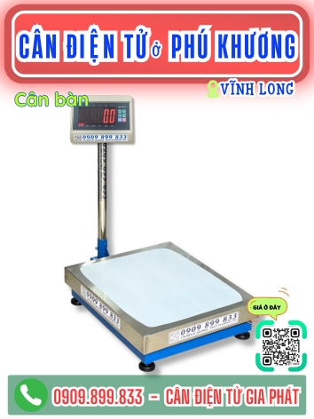 C&acirc;n điện tử ở Ph&uacute; Khương Vĩnh Long - C&acirc;n Gia Ph&aacute;t