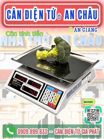 Cân điện tử ở An Châu An Giang - Cân Gia Phát