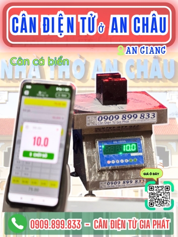 Cân điện tử ở An Châu An Giang - Cân Gia Phát