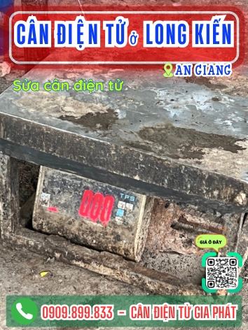 C&acirc;n điện tử ở Long Kiến An Giang - C&acirc;n Gia Ph&aacute;t