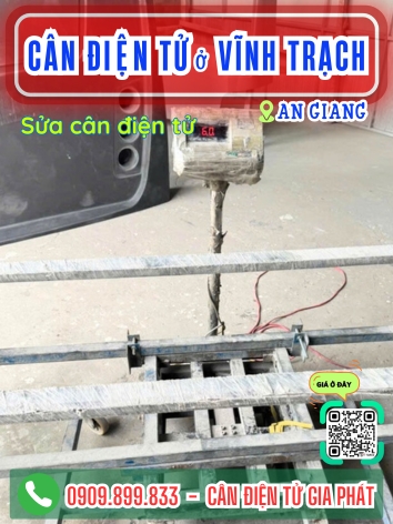 C&acirc;n điện tử ở Vĩnh Trạch An Giang - C&acirc;n Gia Ph&aacute;t