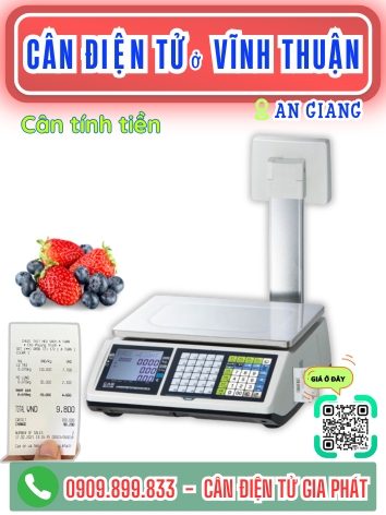 C&acirc;n điện tử ở Vĩnh Thuận An Giang - C&acirc;n Gia Ph&aacute;t