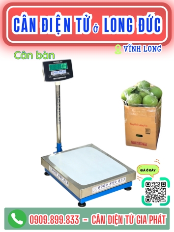 C&acirc;n điện tử ở Long Đức Vĩnh Long - C&acirc;n Gia Ph&aacute;t