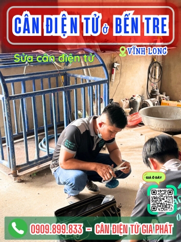 C&acirc;n điện tử ở Bến Tre Vĩnh Long - C&acirc;n Gia Ph&aacute;t