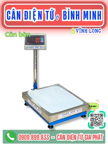 C&acirc;n điện tử ở B&igrave;nh Minh Vĩnh Long - C&acirc;n Gia Ph&aacute;t