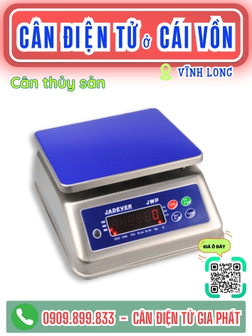 Cân điện tử ở Cái Vồn Vĩnh Long - Cân Gia Phát