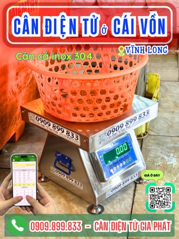 Cân điện tử ở Cái Vồn Vĩnh Long - Cân Gia Phát