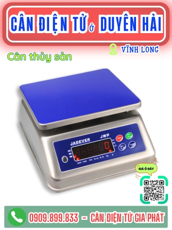 C&acirc;n điện tử ở Duy&ecirc;n Hải Vĩnh Long - C&acirc;n Gia Ph&aacute;t