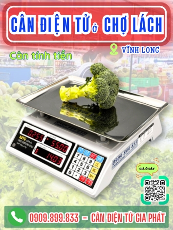 C&acirc;n điện tử ở Chợ L&aacute;ch Vĩnh Long - C&acirc;n Gia Ph&aacute;t