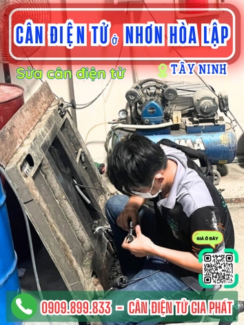 C&acirc;n điện tử ở Nhơn H&ograve;a Lập T&acirc;y Ninh - C&acirc;n Gia Ph&aacute;t