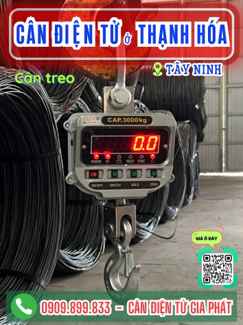 C&acirc;n điện tử ở Thạnh H&oacute;a T&acirc;y Ninh - C&acirc;n Gia Ph&aacute;t