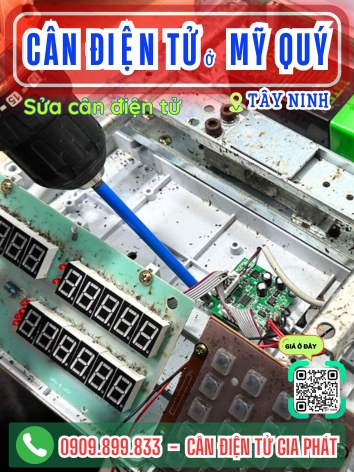 C&acirc;n điện tử ở Mỹ Qu&yacute; T&acirc;y Ninh - C&acirc;n Gia Ph&aacute;t