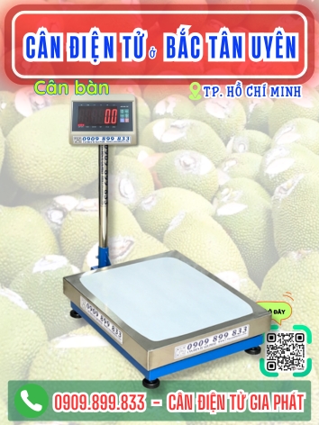 C&acirc;n điện tử ở Bắc T&acirc;n Uy&ecirc;n TP. Hồ Ch&iacute; Minh - C&acirc;n Gia Ph&aacute;t